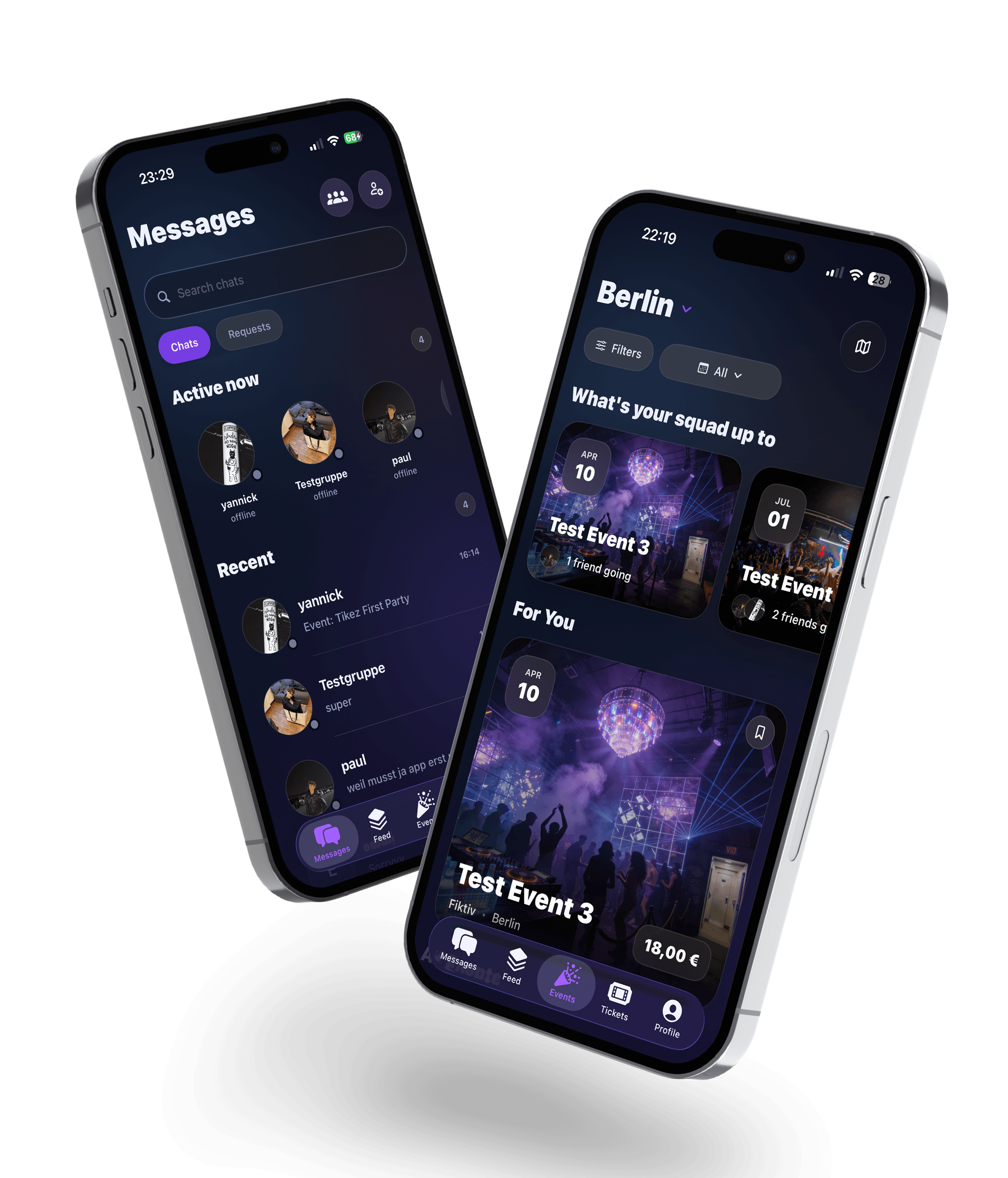 Nightlife. Events. Tickets. Social. Alles in einer App.